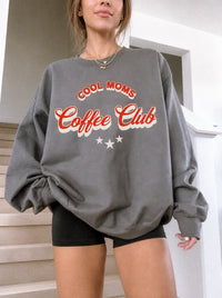Cool Moms Coffee Club Sweatshirt