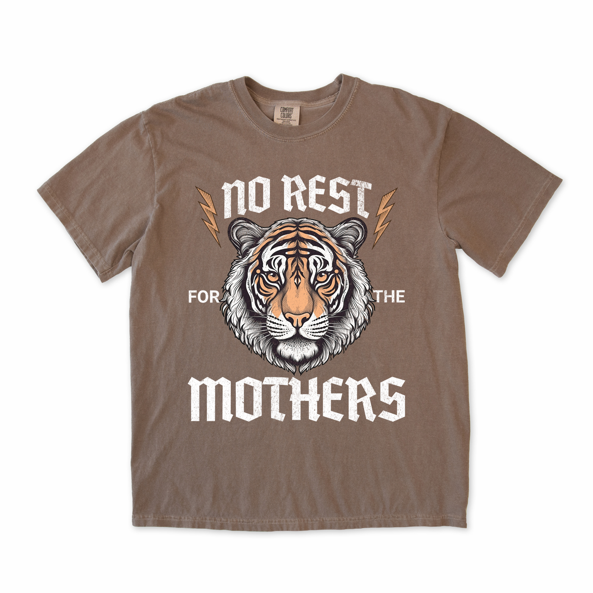 No Rest for the Mothers Tee