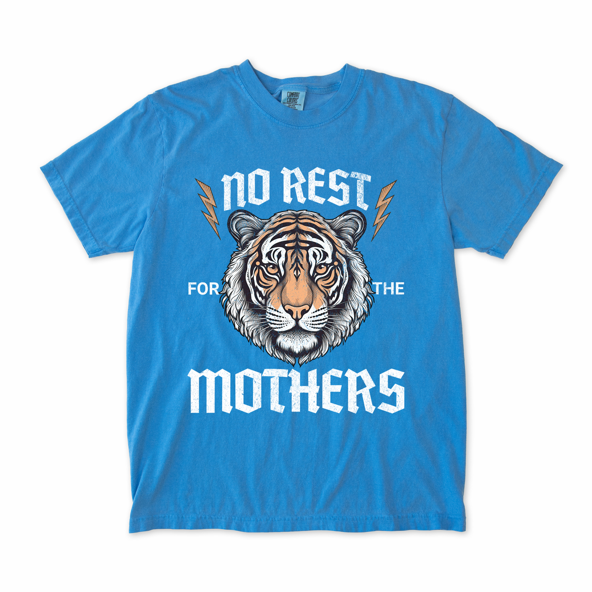 No Rest for the Mothers Tee
