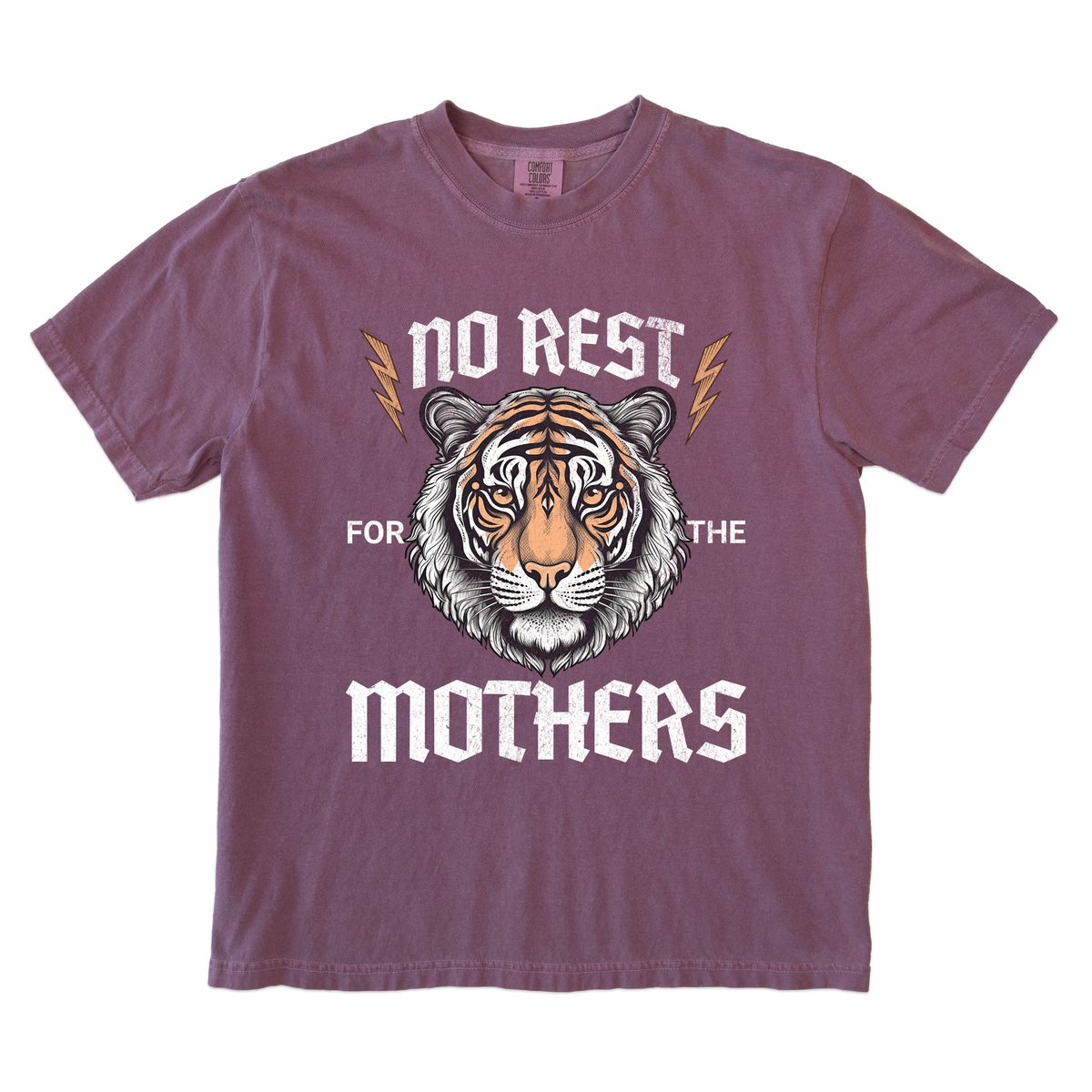 No Rest for the Mothers Tee