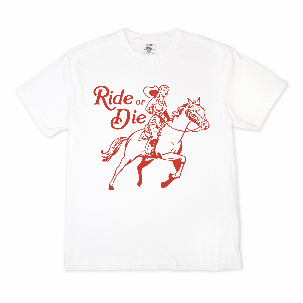 Ride or Die Cowgirl Tee