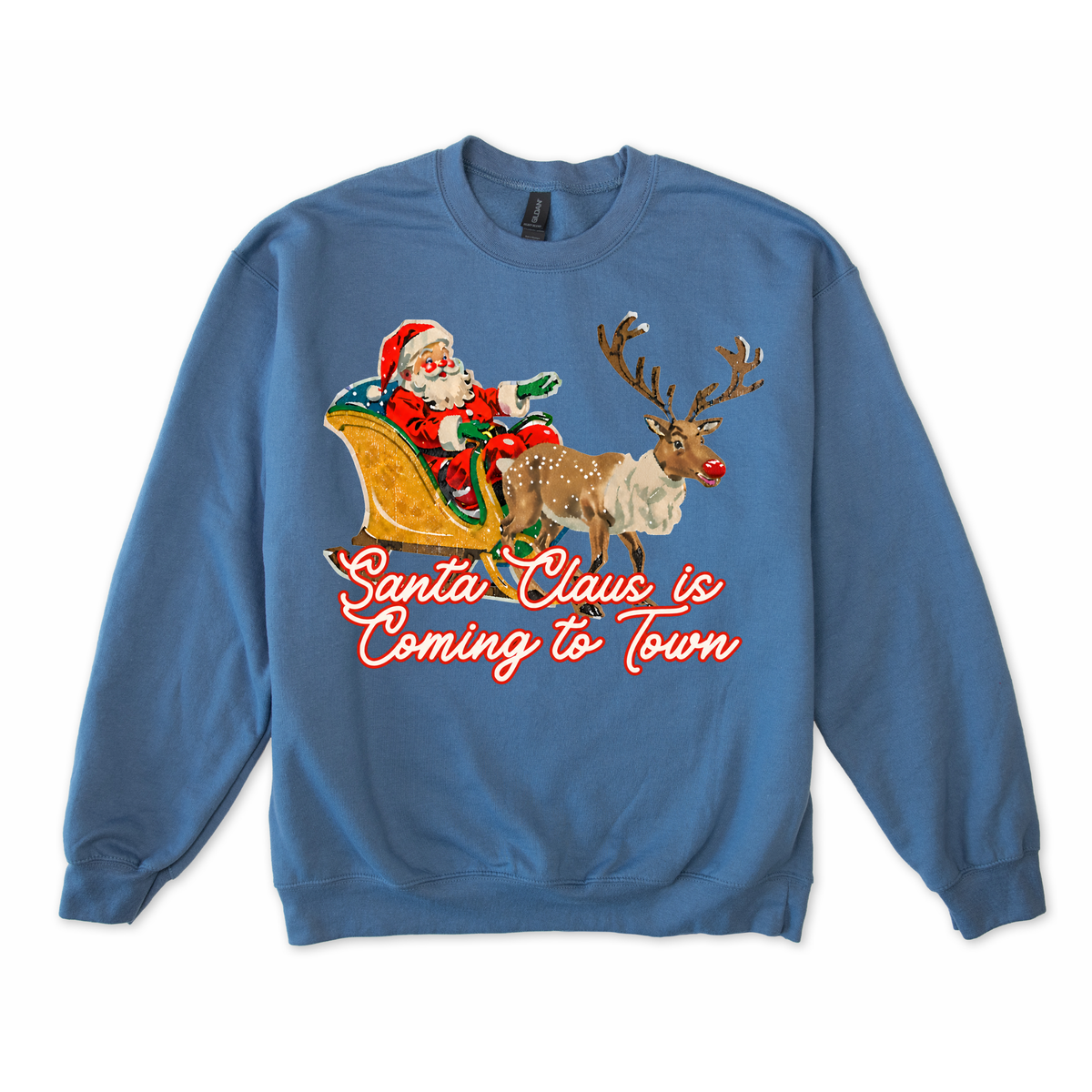 Santa Claus is Coming to Town Sweatshirt