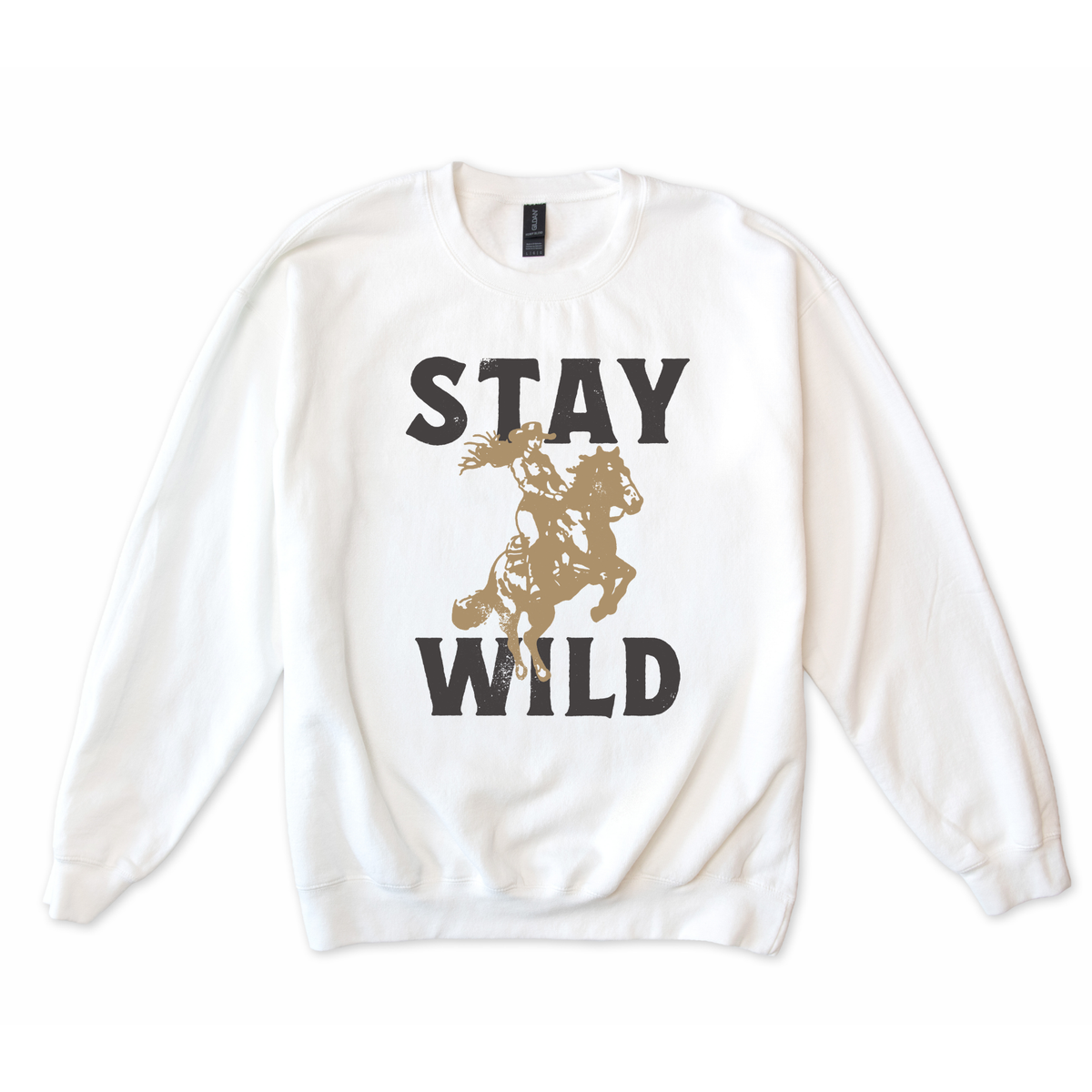 Stay Wild Cowgirl Sweatshirt