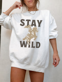 Stay Wild Cowgirl Sweatshirt