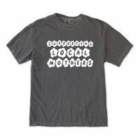 Supporting Local Mothers Tee