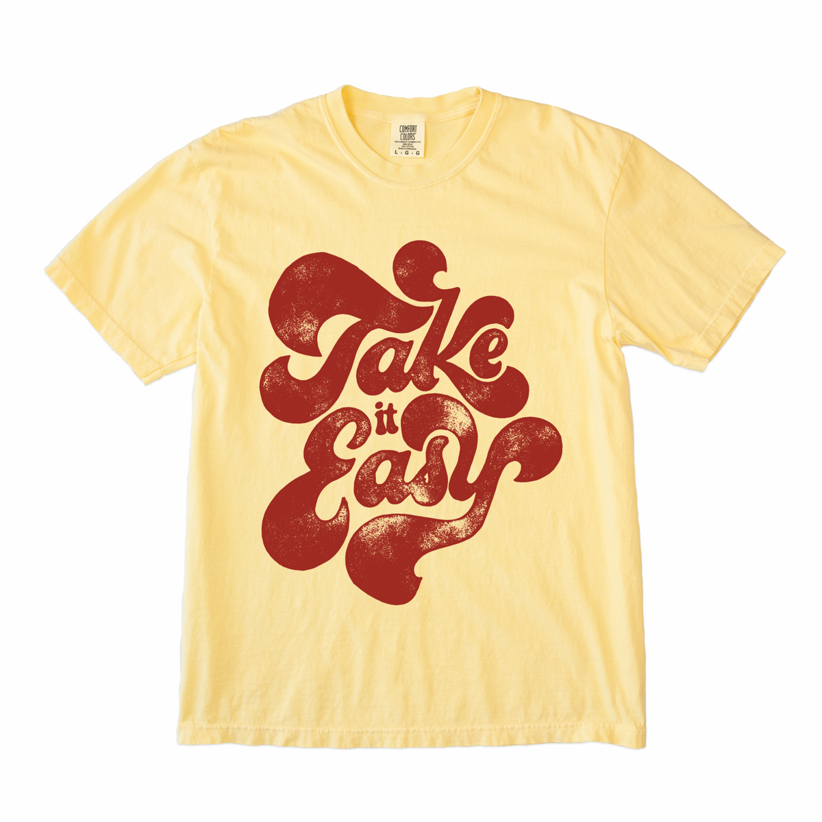 Take It Easy Tee