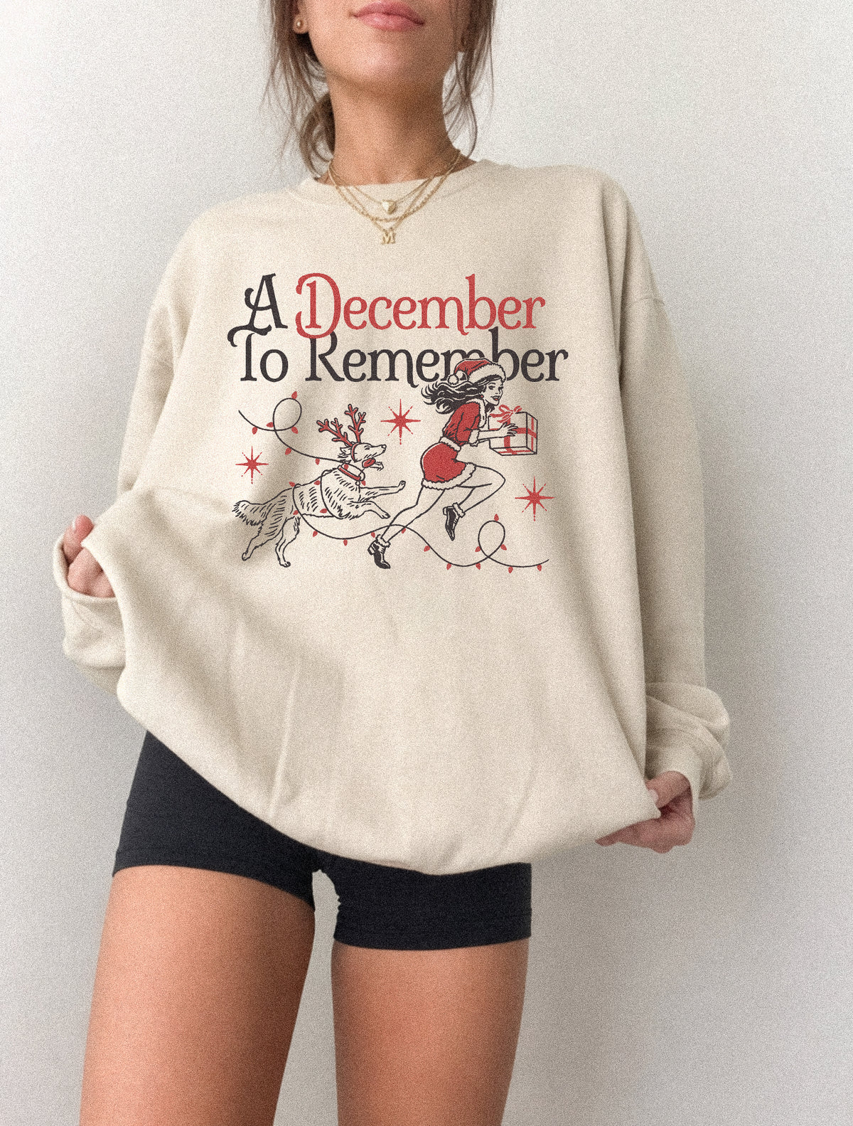 A December to Remember Sweatshirt
